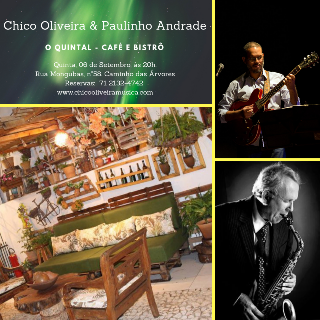 Chico Oliveira e Paulinho Andrade no O quintal Café e Bistrô