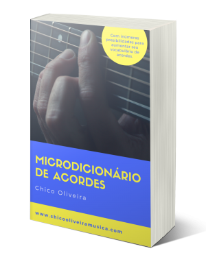 Microdicionario de Acordes para violão e guitarra - Chico Oliveira